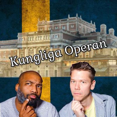 #147 Kungliga Operan