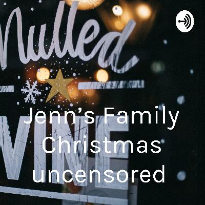 Jenn’s Family Christmas uncensored  (Trailer)