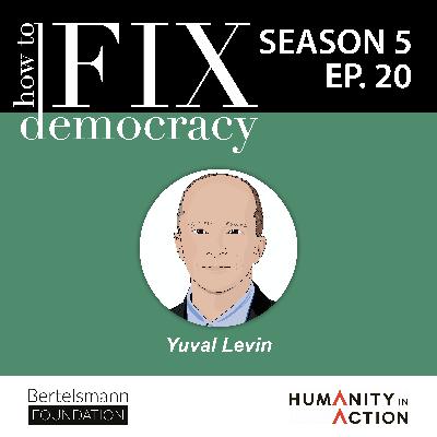 From Stability to Upheaval: Yuval Levin on the 1950s Prelude to America's 1960s Revolution | Featuring Yuval Levin