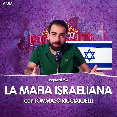 TOMMASO - la mafia israeliana | PulpLand #03