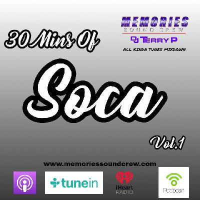 30 Mins Of Soca Vol.1 ( Soca ) 30 Mins Of Soca Vol.1 ( Soca )