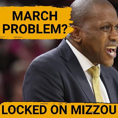 COLLAPSE: Does Dennis Gates Have A March Problem? | Missouri Tigers Podcast