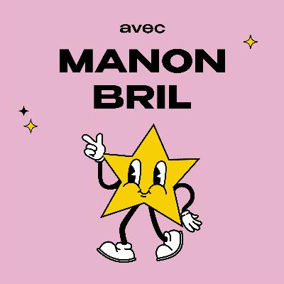 S02E06. Manon Bril : Tout ça pour ne pas être prof S02E06. Manon Bril : Tout ça pour ne pas être prof
