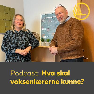Lilja Rós Óskarsdóttir og Hróbjartur Árnason om utviklingen av voksenlærernes kompetanse
