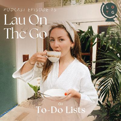 15: to-do lists. 15: to-do lists.
