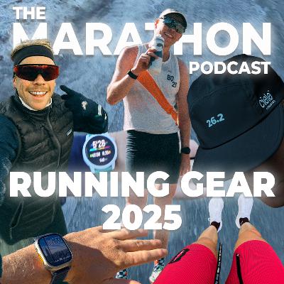 #98 The Running Gear & Tech of 2025 | HAPPY HOLIDAYS!