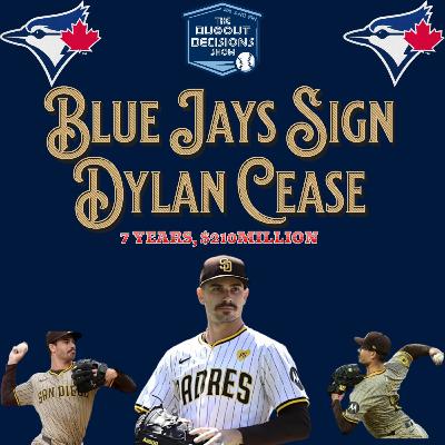 Episode 17: Blue Jays Sign Dylan Cease!