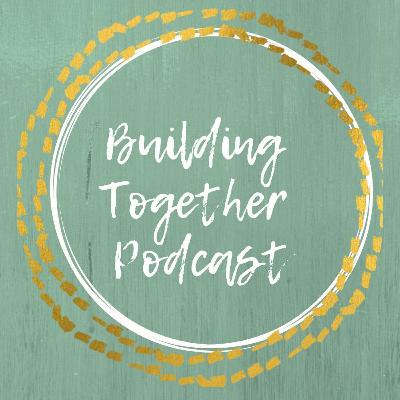Building Together - Intro