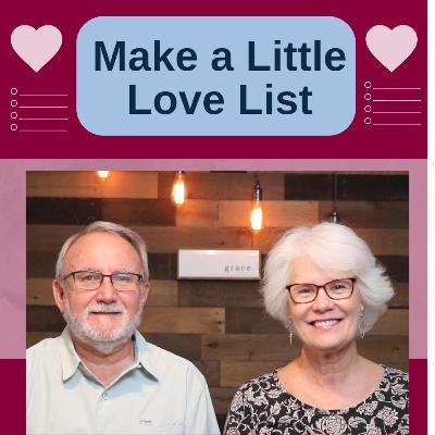 Make a Little Love List Make a Little Love List