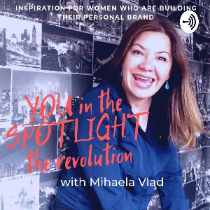 Episode 13 - 3 steps to an efficient Advertising Strategy - with Mihaela Vlad Episode 13 - 3 steps to an efficient Advertising Strategy - with Mihaela Vlad