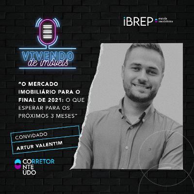 #30 Vivendo de Imóveis - O Mercado Imobiliário para o Final de 2021 #30 Vivendo de Imóveis - O Mercado Imobiliário para o Final de 2021