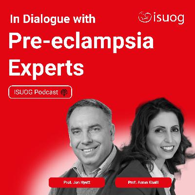 In dialogue with pre-eclampsia experts part two