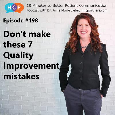 Don’t make these 7 Quality Improvement mistakes