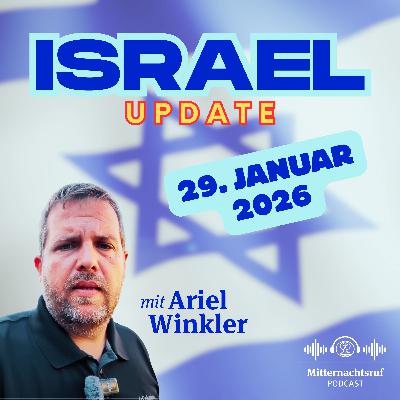 Aktuelle Situation in und aus Israel vom 29. Januar 2026 | Ariel Winkler