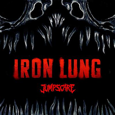 IRON LUNG : Le cauchemar lovecraftien de 2026