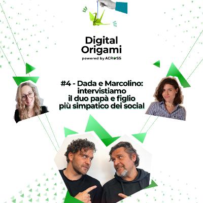Dada e Marcolino: intervistiamo il duo papà e figlio più simpatico dei social