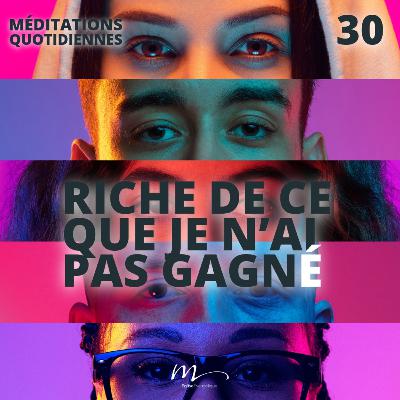 Riche de ce que je n’ai pas gagné - Le Monde à l'envers Méditation 30 - Éphésiens 2.1-10 - Jérémie Chamard - Eglise M Riche de ce que je n’ai pas gagné - Le Monde à l'envers Méditation 30 - Éphésiens 2.1-10 - Jérémie Chamard - Eglise M