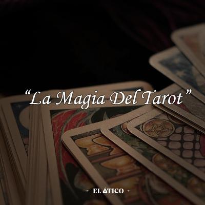 LA MAGIA DEL TAROT