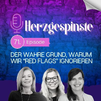 Der wahre Grund, warum wir Red Flags ignorieren