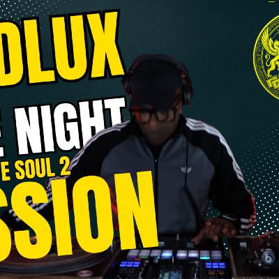 Episode 443: DJ Dlux - Late Night Sessions 2 - Rare Groove Soul Episode 443: DJ Dlux - Late Night Sessions 2 - Rare Groove Soul