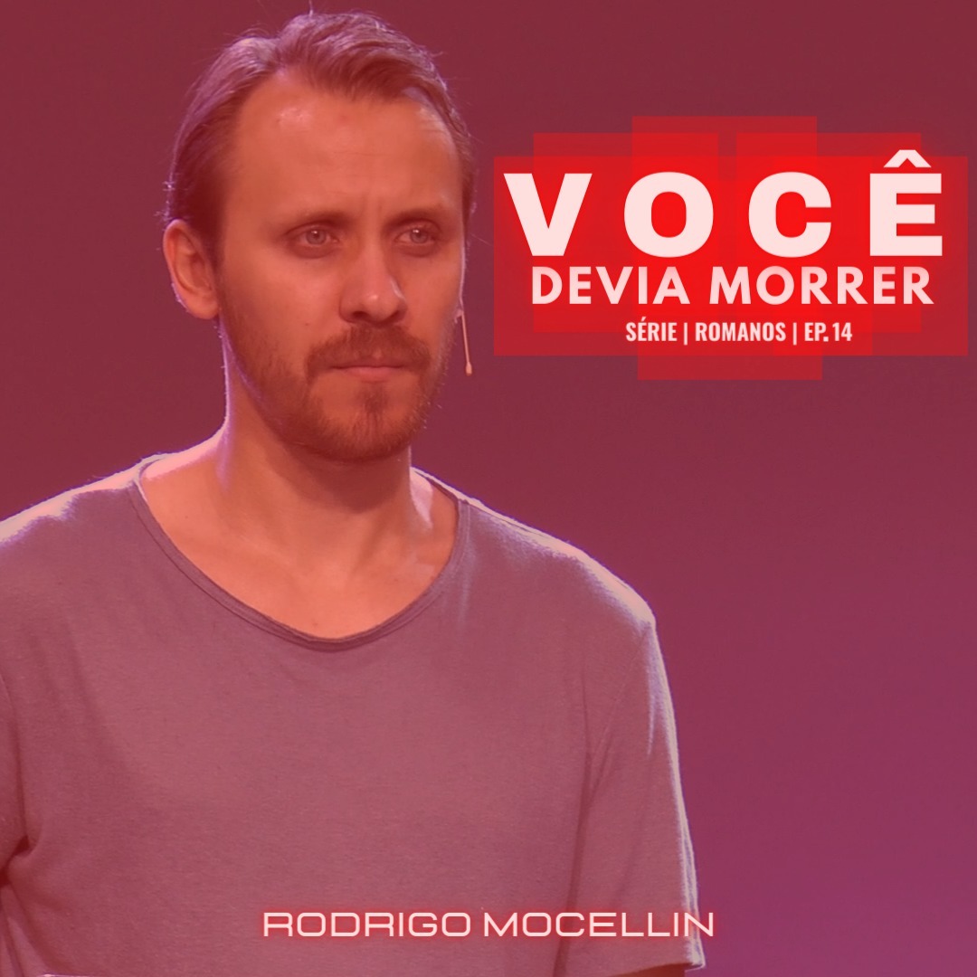 SÉRIE | ROMANOS | EP.14 | VOCÊ DEVIA MORRER episode artwork