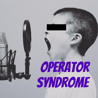 The Guys Say Goodbye! | Operator Syndrome | Ep. 100