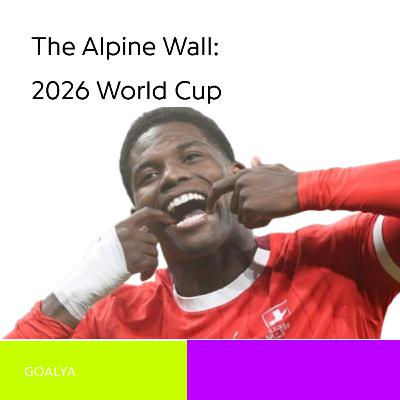 The Alpine Wall: Can Xhaka and Yakin Lead Switzerland to World Cup Glory?