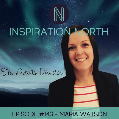 #143 Maria Watson - Creating order from chaos