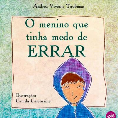 O menino que tinha medo de errar