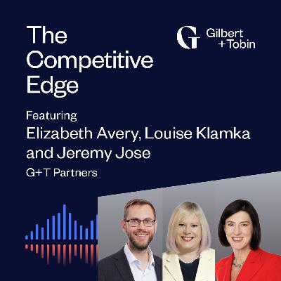 Anatomy of a Merger: Partners Elizabeth Avery, Louise Klamka and Jeremy Jose on the practical implications of the new merger process