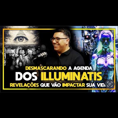 SEGREDOS DOS ILLUMINATIS REVELADOS | PR. ROGÉRIO ZAYIT #EP25