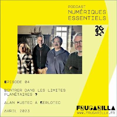 Épisode 4 - Rentrer dans les limites planétaires ? Épisode 4 - Rentrer dans les limites planétaires ?