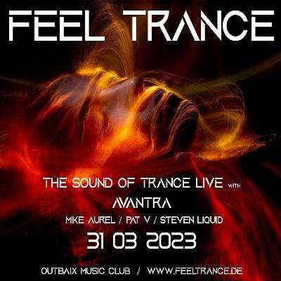 Special Episode: AVANTRA @ Feel Trance 45 Special Episode: AVANTRA @ Feel Trance 45