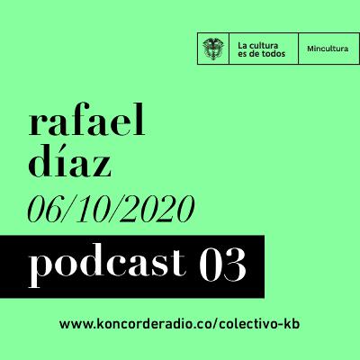 Colectivo KB - Podcast 03 Colectivo KB - Podcast 03