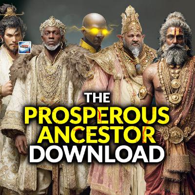 The Prosperous Ancestor Download The Prosperous Ancestor Download