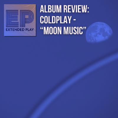 Album Review - “Moon Music” by Coldplay
