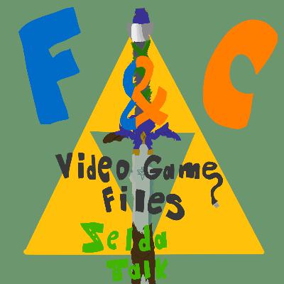 F&C Video Game Files: Ep 23, Zelda Talk #2, Kass is Awesome F&C Video Game Files: Ep 23, Zelda Talk #2, Kass is Awesome