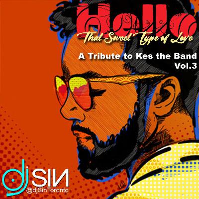 Hello (A Tribute to Kes the Band - Vol.3)