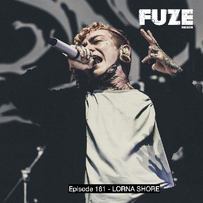 Episode 161 - LORNA SHORE