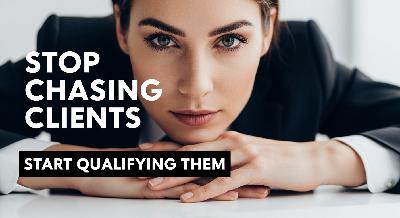 Episode 16: Stop Chasing Clients: The Psychology That Makes Them Chase You Episode 16: Stop Chasing Clients: The Psychology That Makes Them Chase You