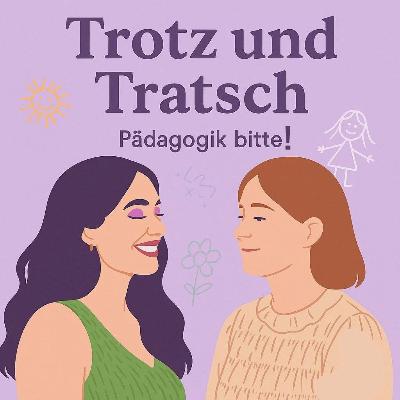 Folge 12. Kita-Wechsel – Abschied, Neubeginn und ganz viele Gefühle Folge 12. Kita-Wechsel – Abschied, Neubeginn und ganz viele Gefühle