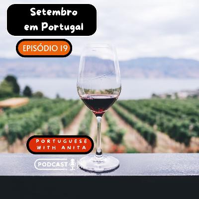 #19 - Setembro em Portugal