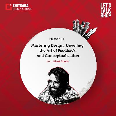 Mastering Design: Unveiling the Art of Feedback and Conceptualization