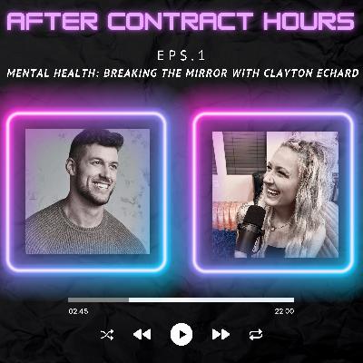 Mental Health: Breaking the Mirror with Clayton Echard