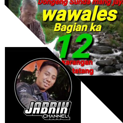 Dongeng Sunda Mang Jaya anu Judul Wawales bagean ka 12 Dongeng Sunda Mang Jaya anu Judul Wawales bagean ka 12