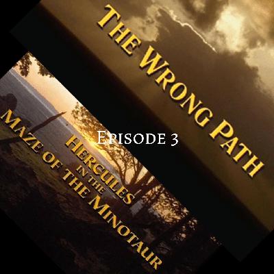 Legendary Journeys 3: Maze of the Minotaur & The Wrong Path Legendary Journeys 3: Maze of the Minotaur & The Wrong Path