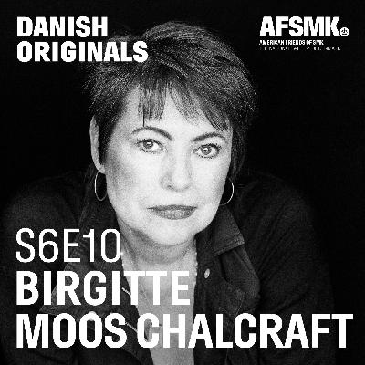 S6E10. Birgitte Moos Chalcraft