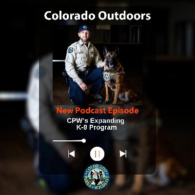 S2E12: 2.12 – CPW's Expanding K-9 Program