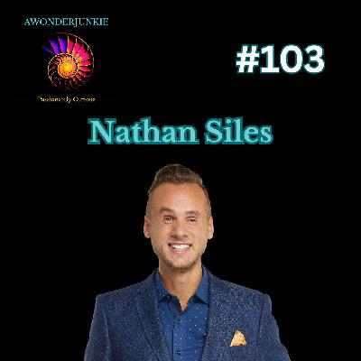#103 Nathan Siles- Circadian Biology and Quantum Healing
