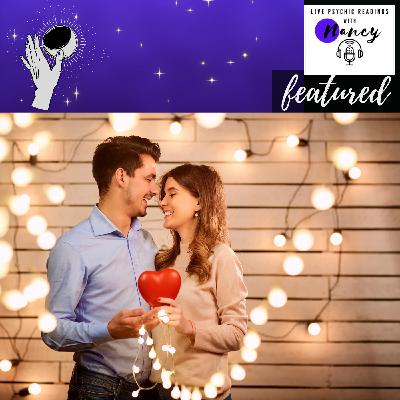 Your Valentines Day Weekend Reading with Psychic Nancy | Replay